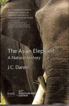 Hardcover Asian Elephant: A Natural History Book