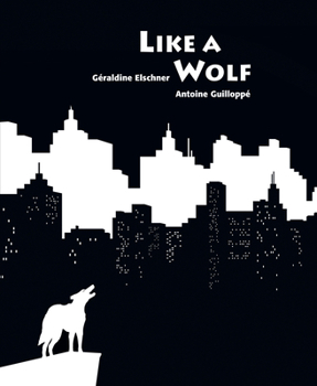 Hardcover Like a Wolf Book
