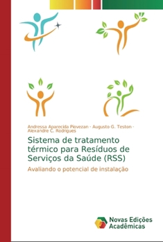 Paperback Sistema de tratamento térmico para Resíduos de Serviços da Saúde (RSS) [Portuguese] Book