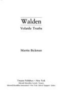 Walden: Volatile Truths (Twayne's Masterworks Studies, No 91) - Book #91 of the Twayne's Masterwork Studies