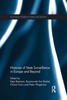 Paperback Histories of State Surveillance in Europe and Beyond Book