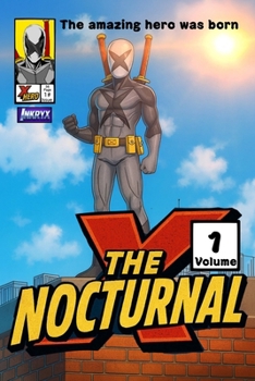 Paperback The Nocturnal X - Volume 1 [Large Print] Book