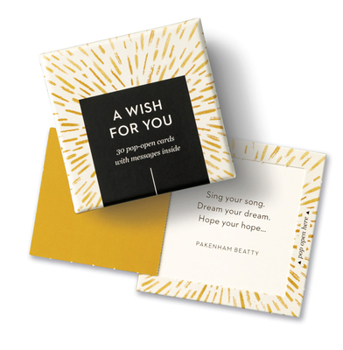 Misc. Thoughtfulls: A Wish for You: 30 Pop-Open Cards with Messages Inside Book
