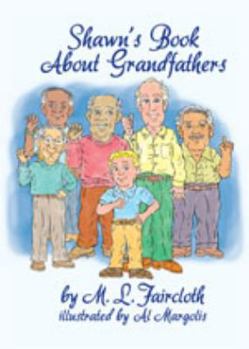 Paperback Shawn's Book about Grandfathers Book