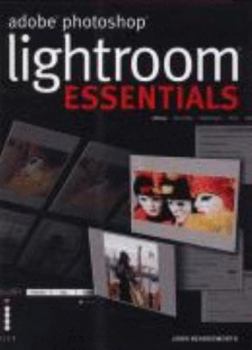 Paperback Adobe Photoshop Lightroom Essentials (Adobe Photoshop) Book
