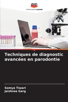 Paperback Techniques de diagnostic avancées en parodontie [French] Book