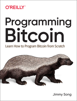 Paperback Programming Bitcoin: Learn How to Program Bitcoin from Scratch Book