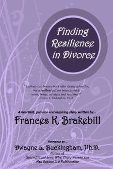 Paperback Finding Resilience in Divorce Book