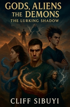 Paperback Gods, Aliens and Demons: The lurking shadow Book