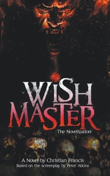 Paperback Wishmaster: The Novelization Book