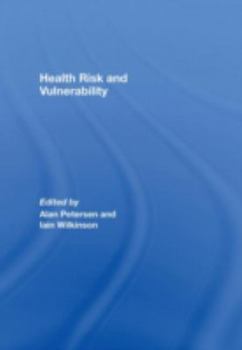 Hardcover Health, Risk and Vulnerability Book