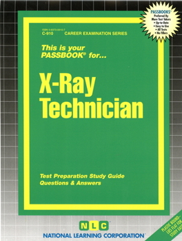 Paperback X-Ray Technician: Test Preparation Study Guide, Questions & Answers Book