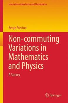 Paperback Non-Commuting Variations in Mathematics and Physics: A Survey Book