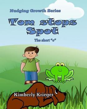 Paperback Tom Stops Spot: the short "o" Book
