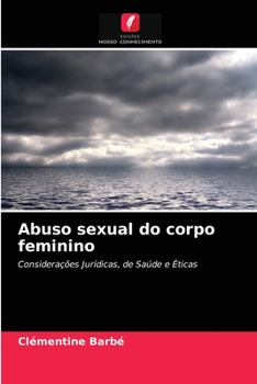 Paperback Abuso sexual do corpo feminino [Portuguese] Book