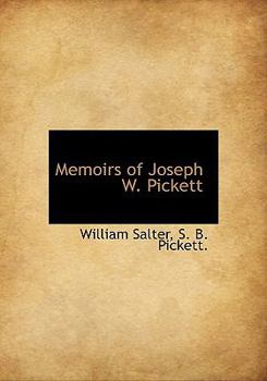 Paperback Memoirs of Joseph W. Pickett Book