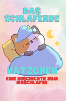 Paperback Das schlafende Kätzchen [German] Book
