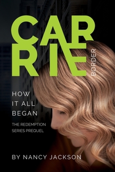 Paperback Carrie Border: the prequel Book