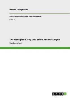 Paperback Der Georgien-Krieg und seine Auswirkungen [German] Book