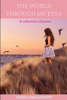 Paperback The World Through My Eyes Book