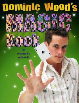 Paperback Dominic Wood's Magic Book