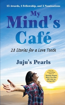 Paperback My Mind's Café: 28 Stories for a Love Tooth Book