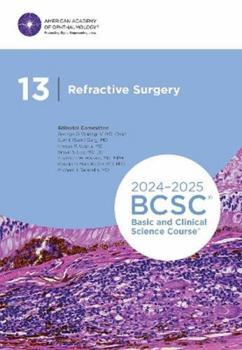 Paperback 2024-2025 Basic and Clinical Science Course, Section 13: Refractive Surgery Print Book