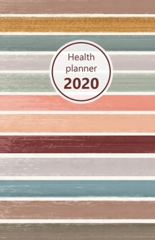 Health Planner 2020: Meal and Exercise trackers, Step counter, Calorie counter. For Losing weight, Getting fit and Living healthy. 8.5" x 5.5" (Half ... lines, modern design. Soft matte cover).