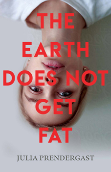 Paperback The Earth Does Not Get Fat Book