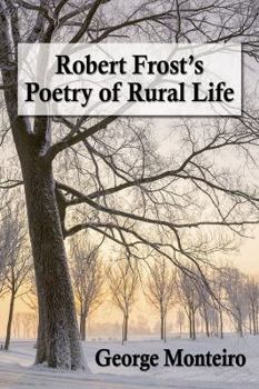 Paperback Robert Frost's Poetry of Rural Life Book