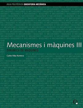 Paperback Mecanismes I Mquines III. Dinmica de Mquines [Catalan] Book