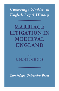 Paperback Marriage Litigation in Medieval England Book