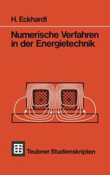 Paperback Numerische Verfahren in Der Energietechnik [German] Book