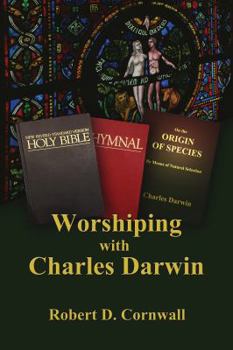 Paperback Worshiping with Charles Darwin Book