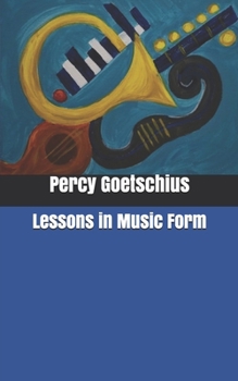 Lessons in Music Form