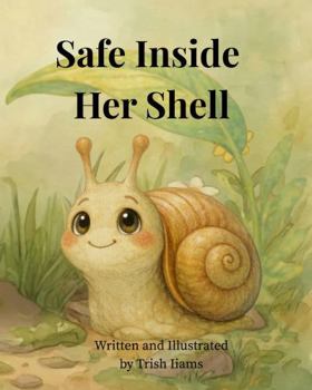 Safe Inside Her Shell