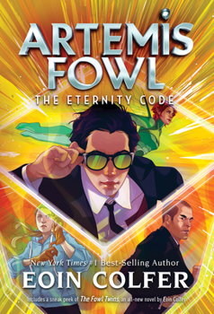 The Eternity Code - Book #3 of the Artemis Fowl