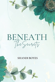 Paperback Beneath the Secrets Book