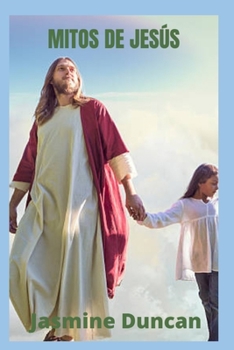 Paperback Mitos de Jesús [Spanish] Book