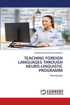 Paperback Teaching Foreign Languages Through Neuro-Linguistic Programm Book