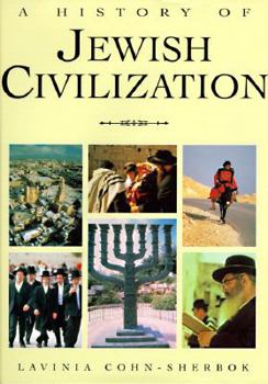 Hardcover A History of Jewish Civilization Book