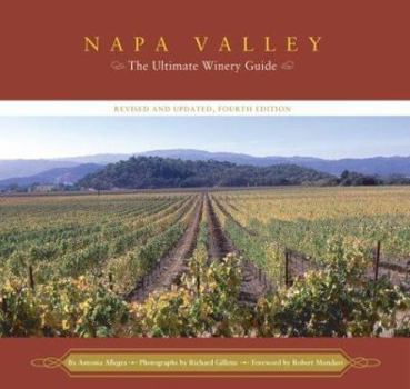 Paperback Napa Valley: The Ultimate Winery Guide Book