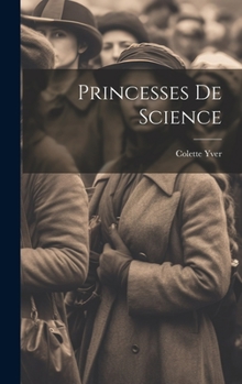 Hardcover Princesses de Science [French] Book