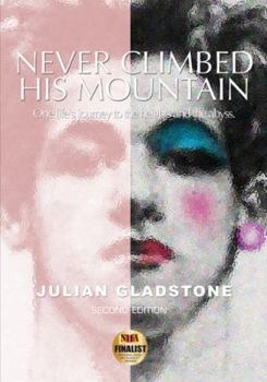 Paperback Never Climbed His Mountain Book