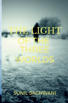 Paperback The Light of the Three Worlds Book