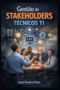 Paperback Gestão de Stakeholders Técnicos em TI [Portuguese] Book