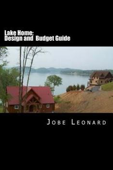 Paperback Lake Home: Budget and Design Guide Book