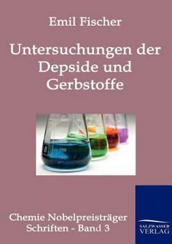Paperback Untersuchungen über Depside und Gerbstoffe [German] Book