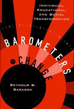 Hardcover Barometers of Change: Individual, Educational, and Social Transformation Book