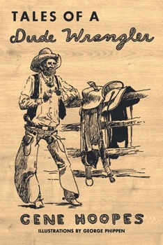 Paperback Tales of a Dude Wrangler Book